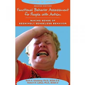 Functional Behavior Assessment for People with Autism