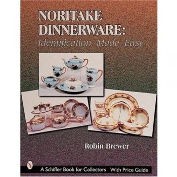 NORITAKE DINNERWARE IDENTIFICATION MADE: Identification Made Easy
