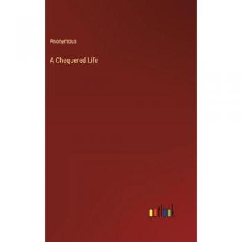 A Chequered Life