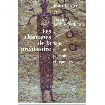 Les Chamanes De La Préhistoire