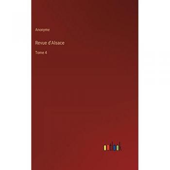 Revue d'Alsace: Tome 4