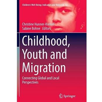 Childhood Youth and Migration