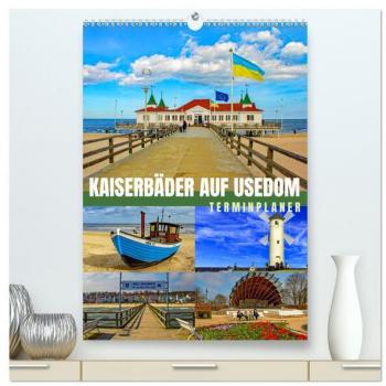 Kaiserbäder auf Usedom (hochwertiger Premium Wandkalender 2025 DIN A2 hoch) Kunstdruck in Hochglanz