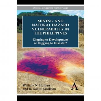 Mining and Natural Hazard Vulnerability in the Philippines: Digging to Development or Digging to Disaster?