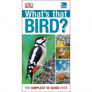 RSPB What's that Bird? The Simplest ID Guide Ever by DK 9781405393508
