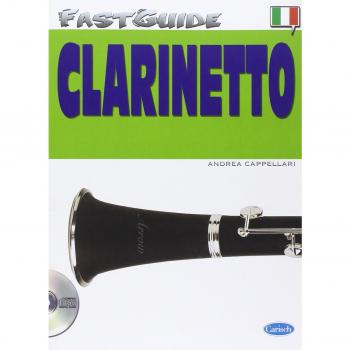 Fast guide: clarinetto. Con CD Audio