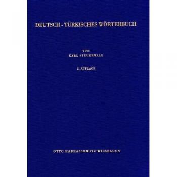 Deutsch-Turkisches Worterbuch
