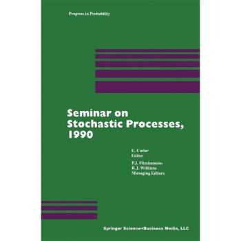 Seminar on Stochastic Processes 1990