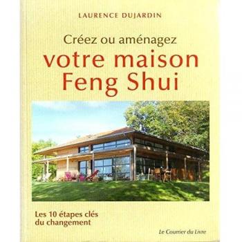 Créez votre maison Feng Shui