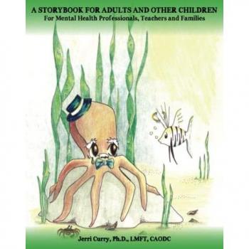 Curry, Jerri: A Storybook for Adults and Other Children