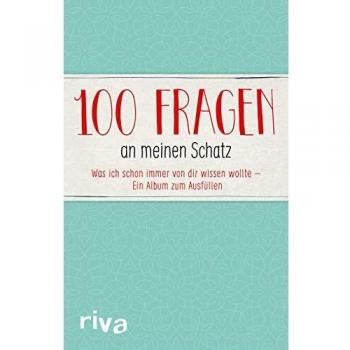 100 Fragen an meinen Schatz