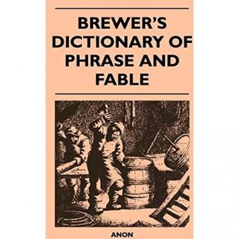 Brewer's Dictionary of Phrase and Fable