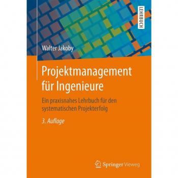 Projektmanagement für Ingenieure