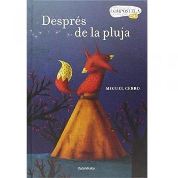 Després de la pluja (Premio Compostela)