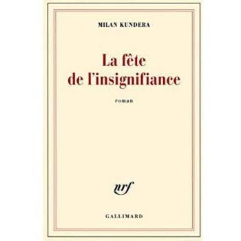 La fête de l'insignifiance
