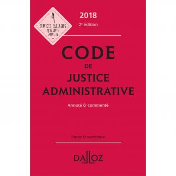 Collectif Code De Justice Administrative Annoté & Commenté