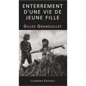 Enterrement d'une vie de jeune fille