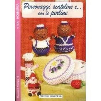 Personaggi, scatoline e... Con le perline. Hobbistica