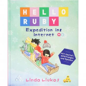 Linda Liukas Hello Ruby: Expedition Ins Internet