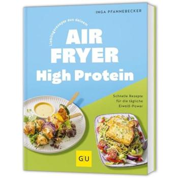 Gräfe und Unzer Verlag GmbH Lieblingsrezepte aus deinem Airfryer