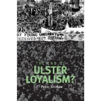 The end of Ulster loyalism?