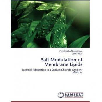 Salt Modulation of Membrane Lipids: Bacterial Adaptation in a Sodium Chloride Gradient Medium