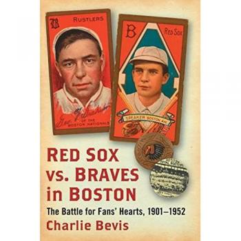 Red Sox vs. Braves in Boston: The Battle for Fans' Hearts, 1901-1952