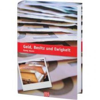 Geld, Besitz und Ewigkeit