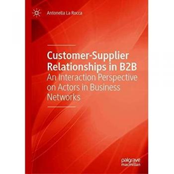 Customer-Supplier Relationships in B2B
