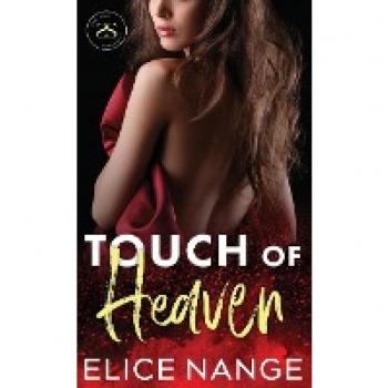 Touch of Heaven: Sin and Sinuosity, Book 2