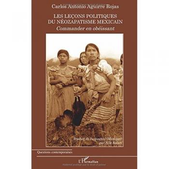 Les leçons politiques du néozapatisme mexicain