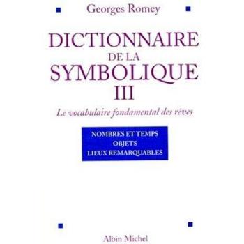 Dictionnaire de la symbolique, tome 3
