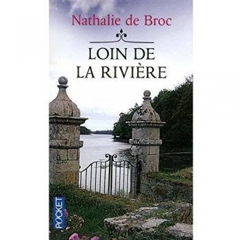 Loin de la rivière
