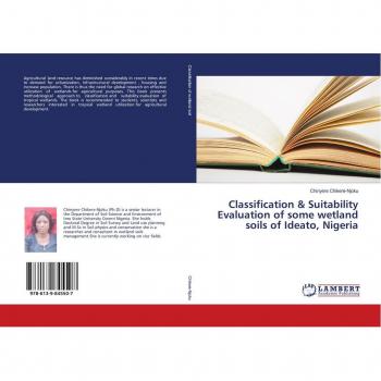 Classification & Suitability Evaluation of some wetland soils of Ideato Nigeria