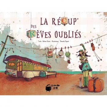 La récup' des rêves oubliés