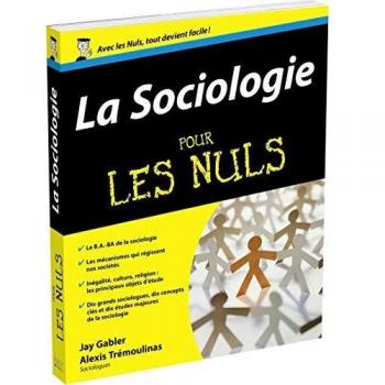 La Sociologie pour les Nuls