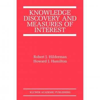 Hamilton, Howard J.: Knowledge Discovery and Measures of Interest