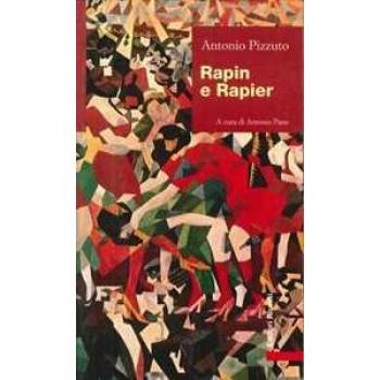 Rapin e Rapier Antonio Pizzuto