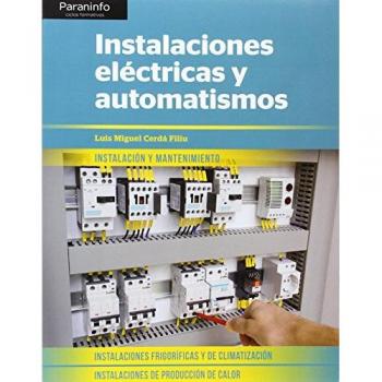 Instalaciones eléctricas y automatismos