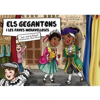 Els Gegantons i les faves meravelloses (Tapa blanda).