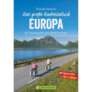 Brönner, Thorsten: Das große Radreisebuch Europa