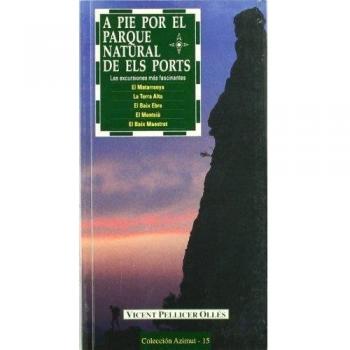 A pie por el parque natural de Els Ports