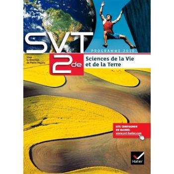 Sciences de la Vie et de la Terre 2de éd 2010