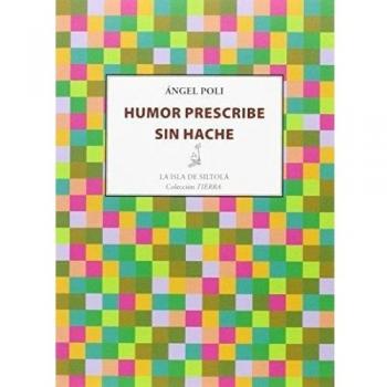 HUMOR PRESCRIBE SIN HACHE