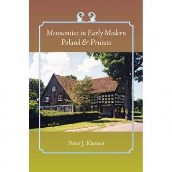Vitalsource Technologies, Inc. Mennonites In Early Modern Poland And Prussia