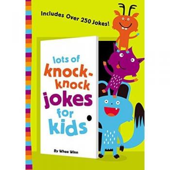 Whee Winn Lots of Knock-Knock Jokes for Kids
