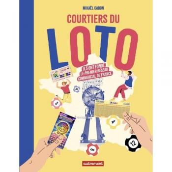 Les courtiers du Loto
