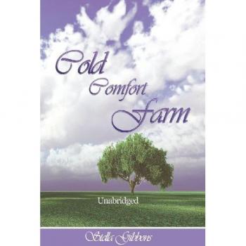 Cold Comfort Farm (Unabridged)