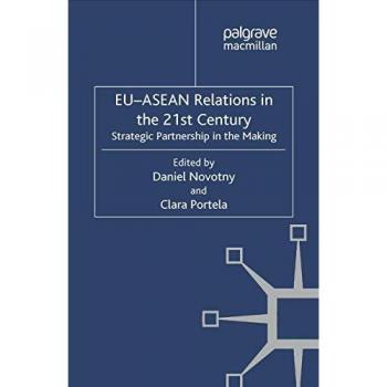 EU-ASEAN Relations in the 21st Century