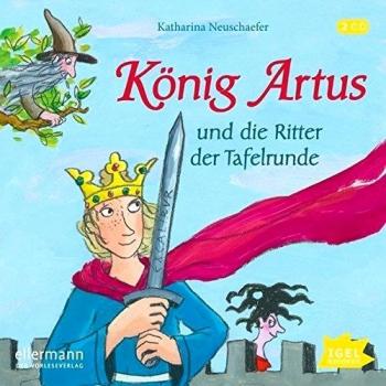 König Artus und die Ritter der Tafelrunde